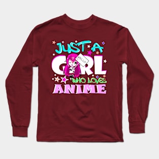 Just A Girl Who Loves Anime and Manga Art Girls Gift Long Sleeve T-Shirt